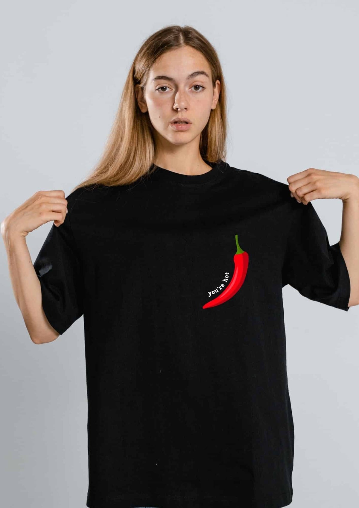 Oversized T-Shirt You Are Hot